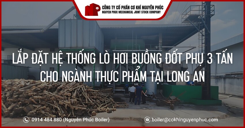 lap-dat-he-thong-lo-hoi-buong-dot-phu-3-tan-cho-nganh-thuc-pham-tai-long-ancover