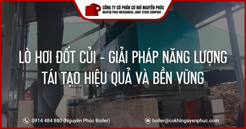 lo-hoi-dot-cui--giai-phap-nang-luong-tai-tao-hieu-qua-va-ben-vung-cover
